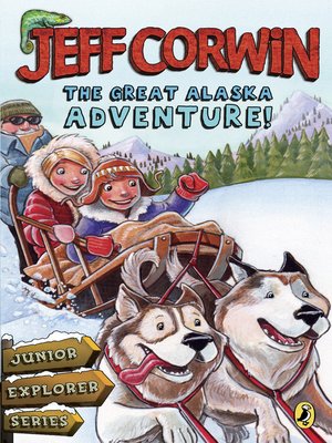 cover image of The Great Alaska Adventure!
